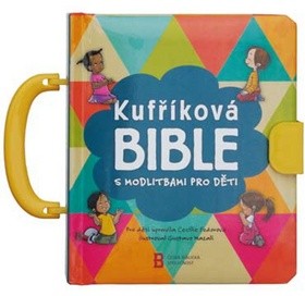Kufříková Bible s modlitbami pro děti - Cecílie Fedorová - Kliknutím na obrázek zavřete